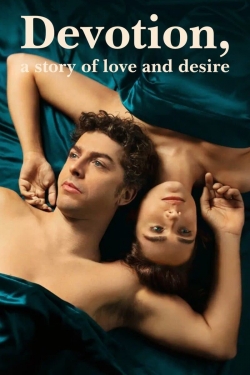 Watch free Devotion, a Story of Love and Desire Movies
