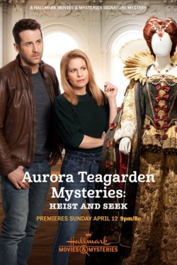 Watch free Aurora Teagarden Mysteries: Heist and Seek Movies