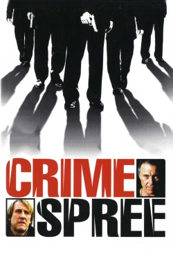 Watch free Crime Spree Movies