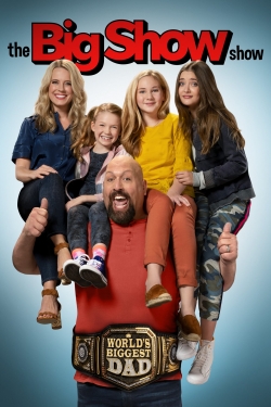 Watch free The Big Show Show Movies