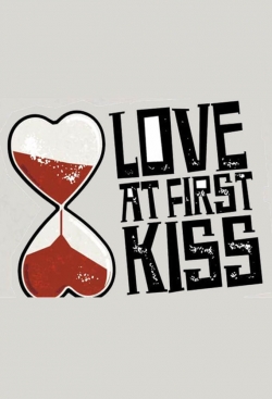 Watch free Love at First Kiss Movies