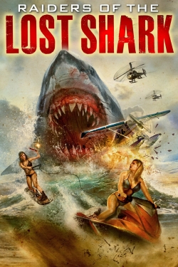 Watch free Raiders Of The Lost Shark Movies