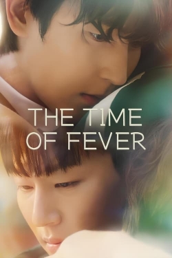 Watch free The Time of Fever Movies