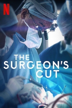 Watch free The Surgeon's Cut Movies