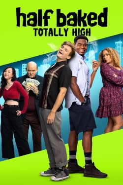Watch free Half Baked: Totally High Movies