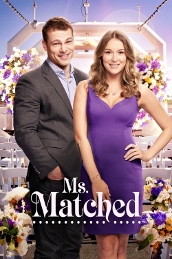 Watch free Ms. Matched Movies