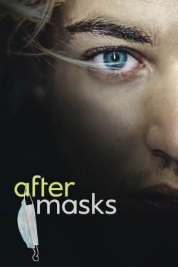 Watch free After Masks Movies