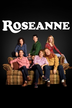 Watch free Roseanne Movies