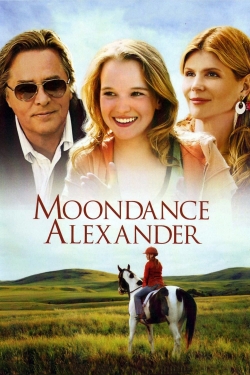 Watch free Moondance Alexander Movies