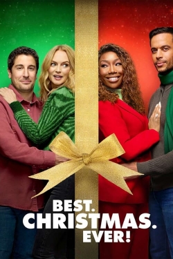 Watch free Best. Christmas. Ever! Movies