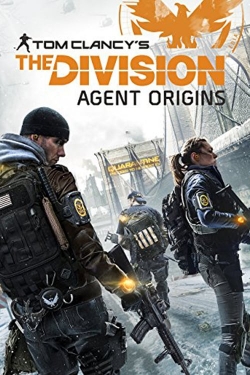 Watch free The Division: Agent Origins Movies