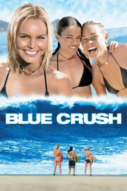 Watch free Blue Crush Movies