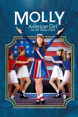 Watch free Molly: An American Girl on the Home Front Movies