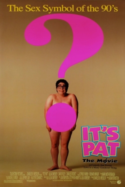 Watch free It's Pat Movies