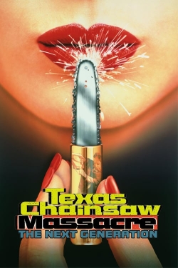 Watch free Texas Chainsaw Massacre: The Next Generation Movies