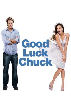 Watch free Good Luck Chuck Movies
