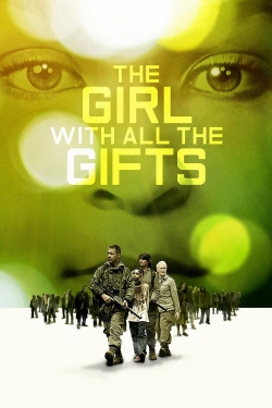 Watch free The Girl with All the Gifts Movies