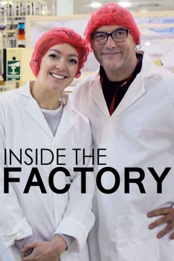 Watch free Inside the Factory Movies