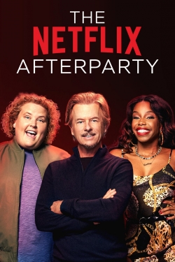 Watch free The Netflix Afterparty Movies