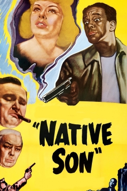 Watch free Native Son Movies