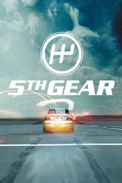 Watch free Fifth Gear Movies