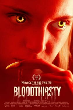 Watch free Bloodthirsty Movies