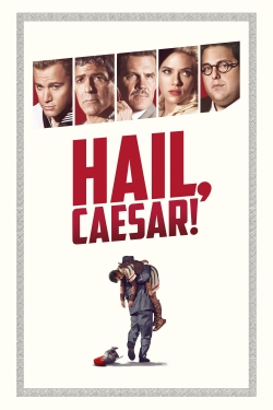 Watch free Hail, Caesar! Movies