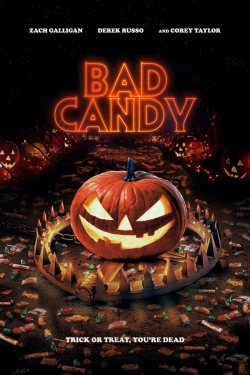 Watch free Bad Candy Movies
