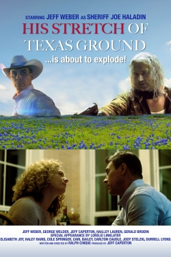 Watch free His Stretch of Texas Ground Movies