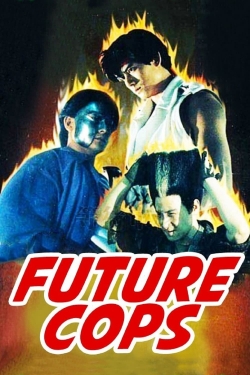Watch free Future Cops Movies