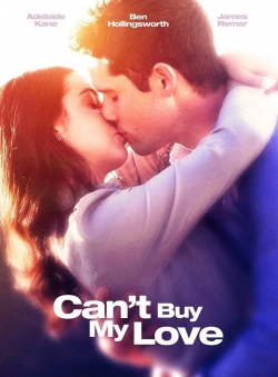 Watch free Can't Buy My Love Movies