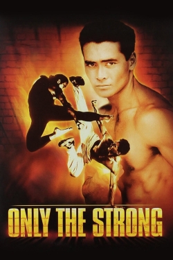Watch free Only the Strong Movies