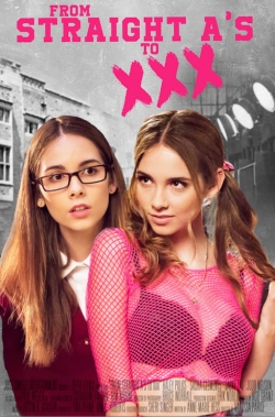 Watch free From Straight A's to XXX Movies