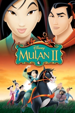 Watch free Mulan II Movies