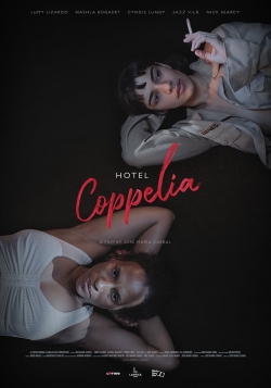 Watch free Hotel Coppelia Movies