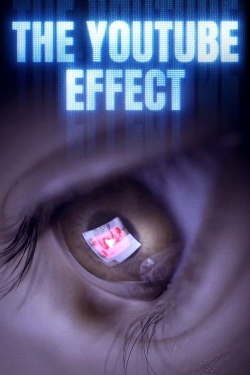 Watch free The YouTube Effect Movies
