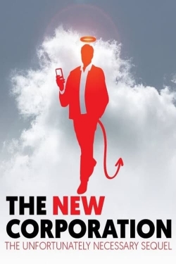 Watch free The New Corporation: The Unfortunately Necessary Sequel Movies