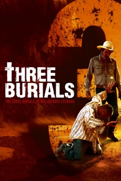 Watch free The Three Burials of Melquiades Estrada Movies