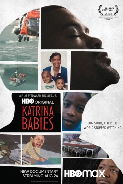Watch free Katrina Babies Movies