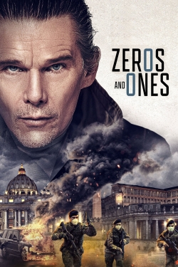 Watch free Zeros and Ones Movies