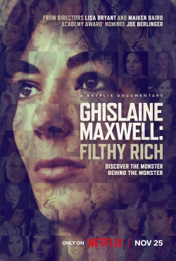 Watch free Ghislaine Maxwell: Filthy Rich Movies
