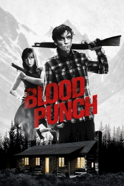 Watch free Blood Punch Movies