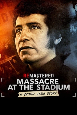 Watch free ReMastered: Massacre at the Stadium Movies