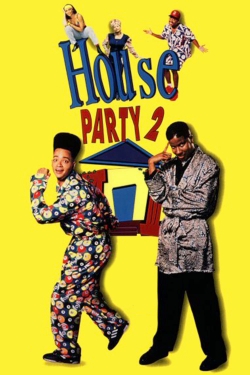Watch free House Party 2 Movies