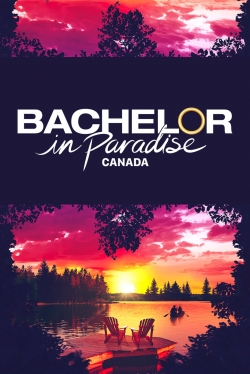 Watch free Bachelor in Paradise Canada Movies
