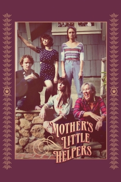 Watch free Mother’s Little Helpers Movies