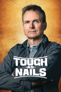 Watch free Tough As Nails Movies