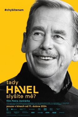 Watch free Havel Speaking, Can You Hear Me? Movies