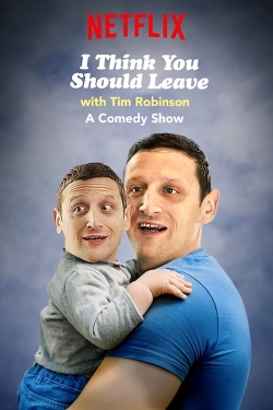 Watch free I Think You Should Leave with Tim Robinson Movies
