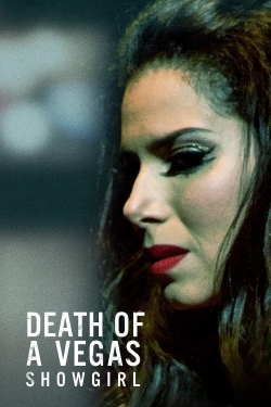Watch free Death of a Vegas Showgirl Movies